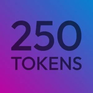 250 Tokens